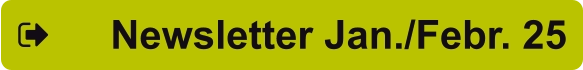 Newsletter Jan./Febr. 25