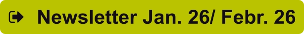 Newsletter Jan. 26/ Febr. 26
