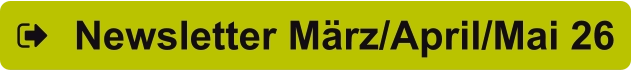 Newsletter März/April/Mai 26