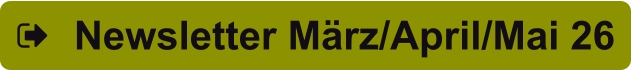 Newsletter März/April/Mai 26